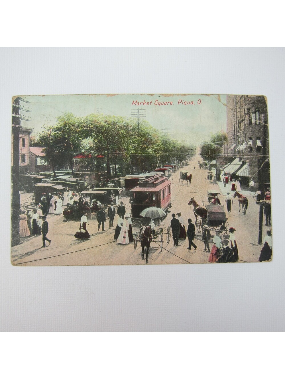 Postcard Market Square Piqua Ohio Street Car Trolley Train Color Antique 1909